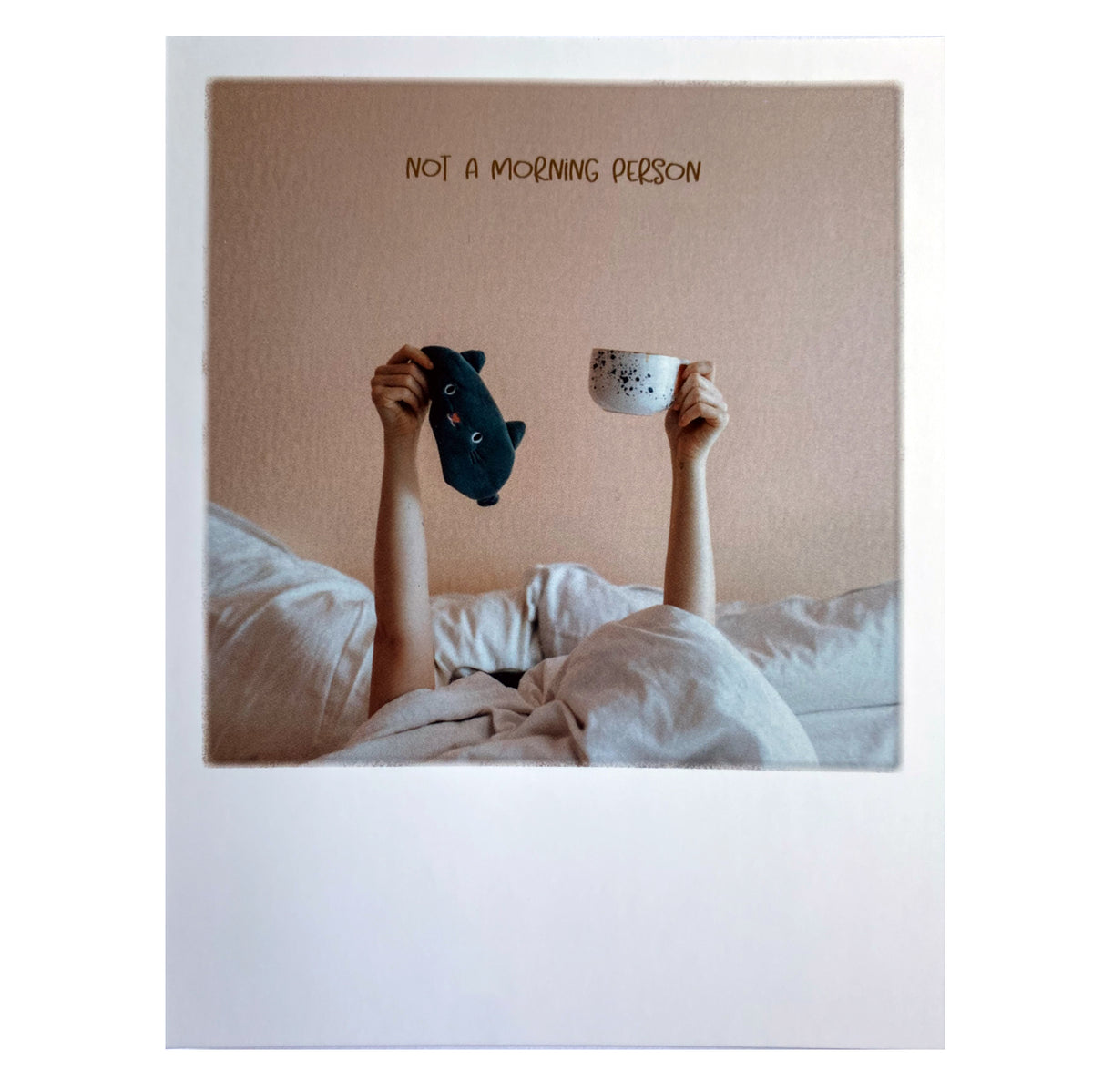Postkarte  &quot;Not a morning person&quot;