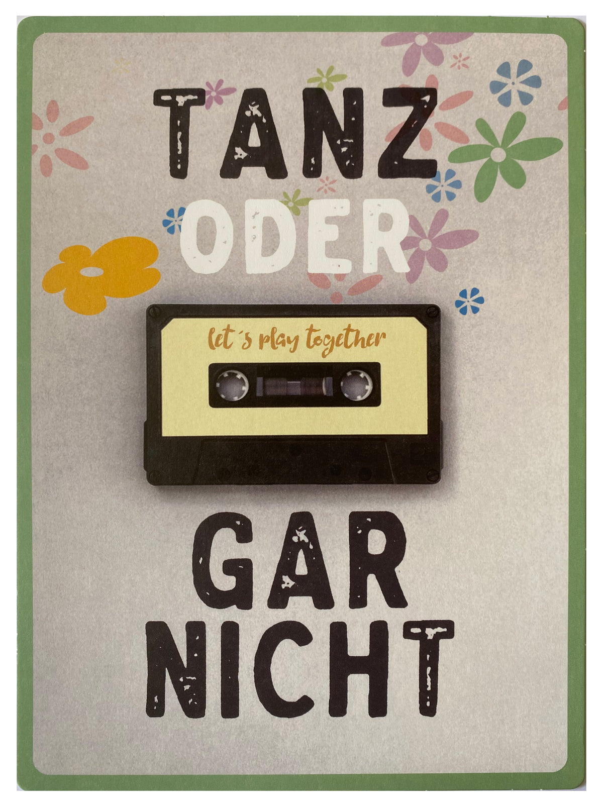 XXL-Aufstellkarte &quot;Tanz oder garnicht&quot;