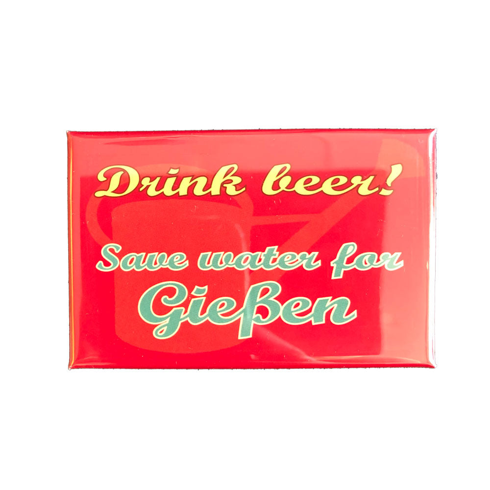 Magnet &quot;Save water for Gießen&quot;, rechteckig